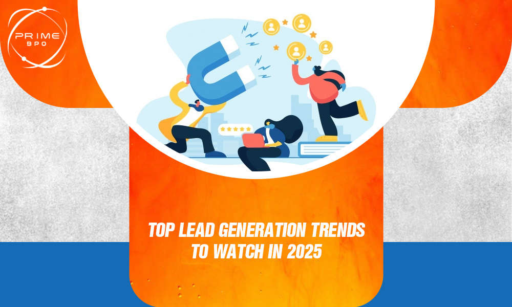 Lead Generation Trends in 2025
